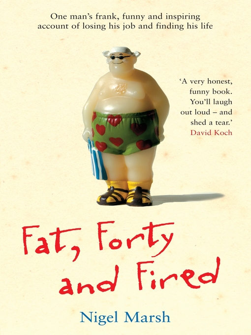 Cover image for Fat, Forty and Fired